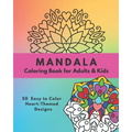 Mandala Coloring Book for Adults & Kids: 50 Easy to Color Heart-Themed Designs - Paperback