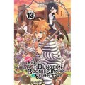 Suppose a Kid from the Last Dungeon Boonies Moved to a Starter Town, Vol. 13 (Light Novel): Volume 13 - Paperback