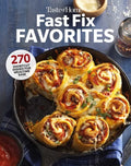 Taste of Home Fast Fix Favorites: 270 Shortcut Recipes for Mealtime Ease - Paperback