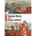 Barbarian Warrior Vs Roman Legionary: Marcomannic Wars Ad 165-180 - Paperback