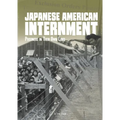 Japanese American Internment: Prisoners in Their Own Land - Paperback