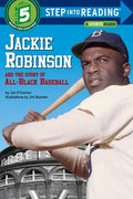 Jackie Robinson and the Story of All-Black Baseball - Paperback