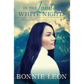 In the Land of White Nights - Paperback