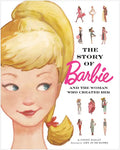The Story of Barbie and the Woman Who Created Her (Barbie) - Hardcover