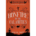 Bonfire of the Calamities - a Cozy Mystery (with Dragons): Tea, cake, and rogue wildlife in the Yorkshire Dales (A Beaufort Scales Mystery, Book 8) - Paperback