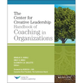 The Center for Creative Leadership Handbook of Coaching in Organizations - Hardcover