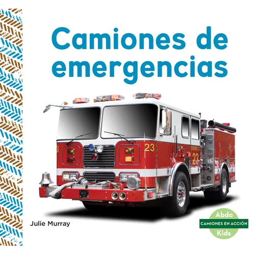 Camiones de Emergencias (Emergency Trucks) - Library Binding