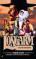 Longarm #400: Longarm and the 400 Blows - Paperback