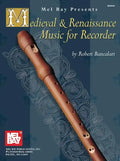 Medieval & Renaissance Music for Recorder - Paperback