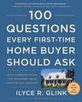 100 Questions Every First-Time Home Buyer Should Ask, Fourth Edition: With Answers from Top Brokers from Around the Country - Paperback