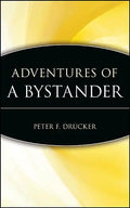 Adventures of a Bystander - Hardcover
