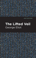 The Lifted Veil - Paperback