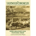 The Lightwood Chronicles - Hardcover