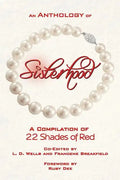 An Anthology of Sisterhood: 22 Shades of Red - Paperback
