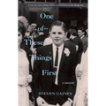 One of These Things First - Hardcover