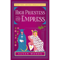 High Priestess and Empress: Book Two, Arcana Oracle Series - Paperback
