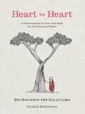 Heart to Heart: A Conversation on Love and Hope for Our Precious Planet - Hardcover