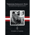 Through Innocent Eyes: The Chosen Girls of the Hitler Youth - Hardcover