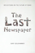 The Last Newspaper - Paperback