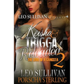 Keisha & Trigga Reloaded 2: The Love of a Gangsta - Paperback