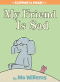 My Friend Is Sad-An Elephant and Piggie Book - Hardcover
