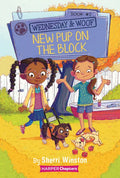 Wednesday and Woof #2: New Pup on the Block - Paperback