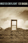 Mister Skylight - Paperback