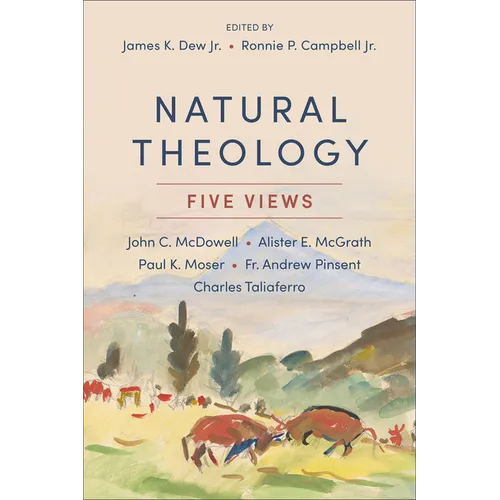 Natural Theology: Five Views - Paperback