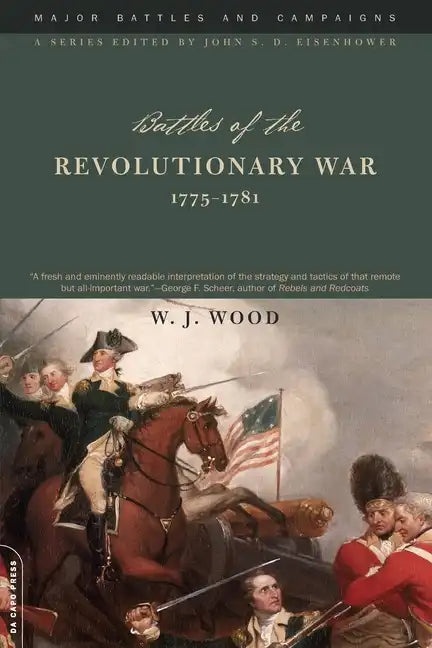 Battles of the Revolutionary War, 1775-1781 - Paperback