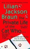 The Private Life of the Cat Who... - Paperback
