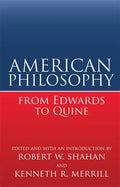 American Philosophy from Edwards to Quine - Paperback