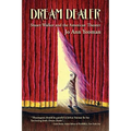 Dream Dealer: Stuart Walker and the American Theater - Paperback