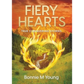 Fiery Hearts: True Conquering Stories - Paperback