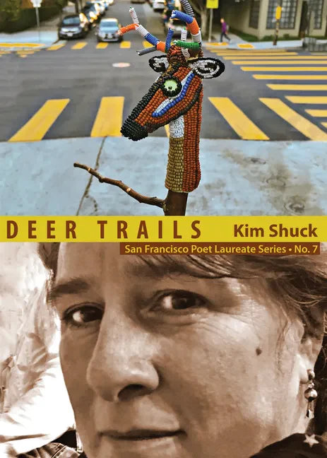 Deer Trails: San Francisco Poet Laureate Series No. 7 - Paperback