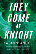 They Come at Knight - Paperback