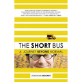 The Short Bus: A Journey Beyond Normal - Paperback