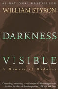 Darkness Visible: A Memoir of Madness - Paperback