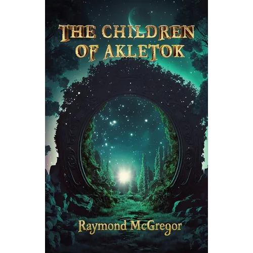 The Children of Akletok - Paperback
