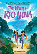 The Way to Rio Luna - Paperback