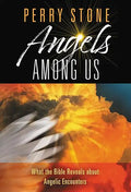Angels Among Us: What the Bible Reveals about Angelic Encounters - Hardcover