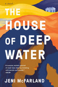 The House of Deep Water - Paperback