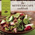 The Mitsitam Café Cookbook: Recipes from the Smithsonian National Museum of the American Indian - Hardcover