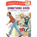 Something Good Early Reader - Paperback