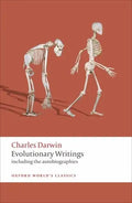 Evolutionary Writings: Including the Autobiographies - Paperback