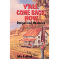 ya'll come back now - Paperback