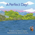 A Perfect Day! - Paperback