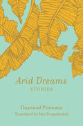 Arid Dreams: Stories - Paperback