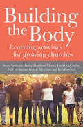 Building the Body: Learning Activities for Growing Churches - Paperback