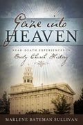 Gaze Into Heaven: Near-Death Experiences in Early Church History - Paperback