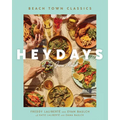 Heydays at the June Motel: Beach Town Classics - Hardcover